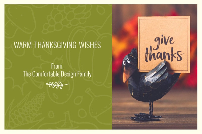 Thanksgiving, Thanksgiving Wishes from Our Family to Yours | Comfortable Design Inc.