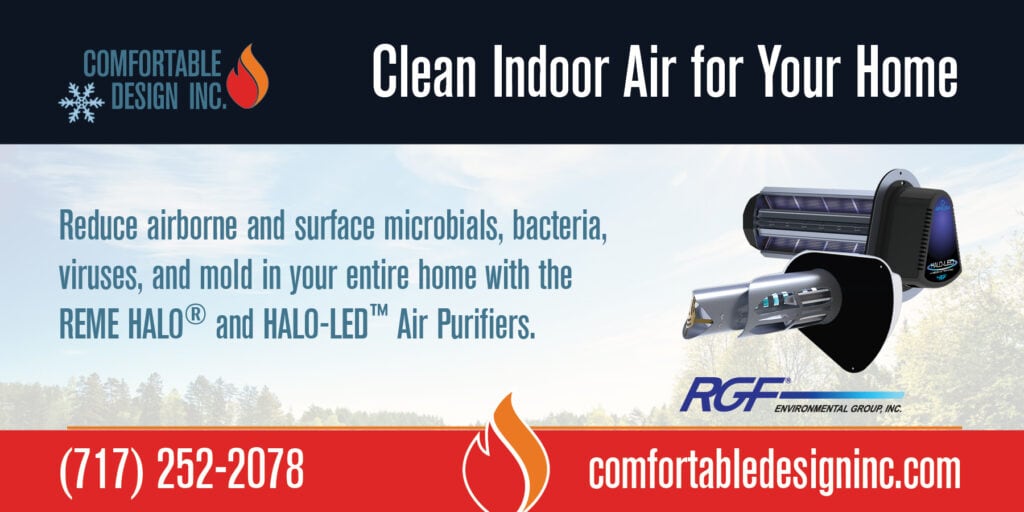 Clean Indoor Air for Your Home | REME HALO® and HALO-LED™ | Expires 10/31/2022. Restrictions may apply. Call for pricing. Mention that you saw this special on our website. COUPON CODE: CDIRGF202208